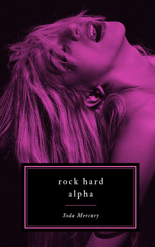 Rock Hard Alpha (eBook)