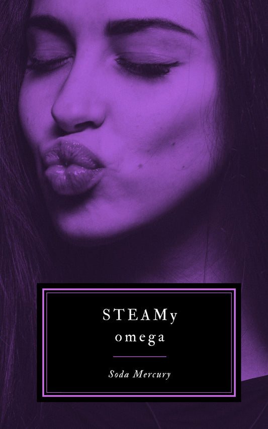 STEAMy Omega (eBook)